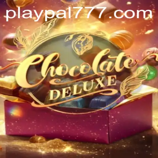 Dive into the World of ChocolateDeluxe: A Sweet Gaming Escape with Playpal77